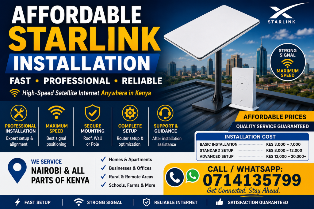Affordable Starlink Installation in Kenya