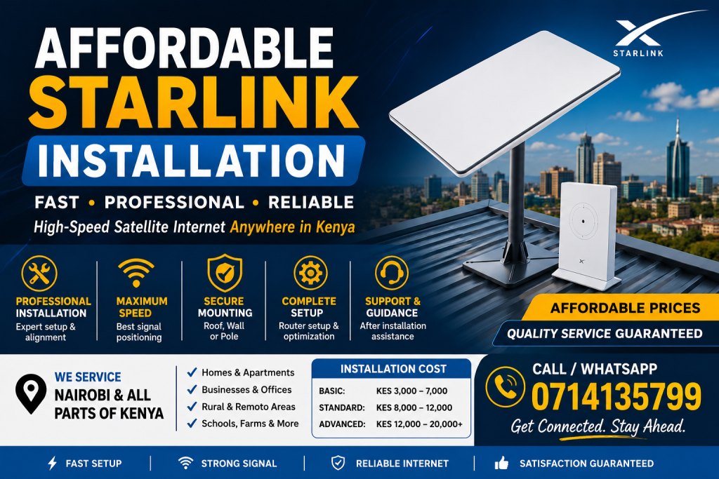 Affordable Starlink Installation in Kenya