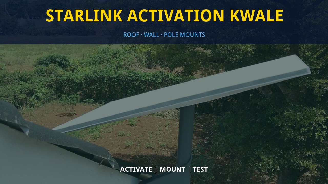 Starlink Activation Kwale Starlink Activation Kwale