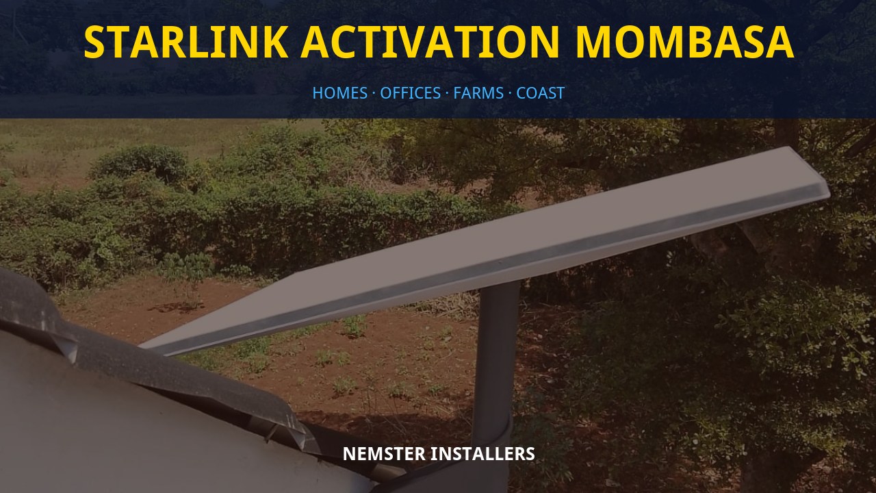 Starlink Activation Mombasa