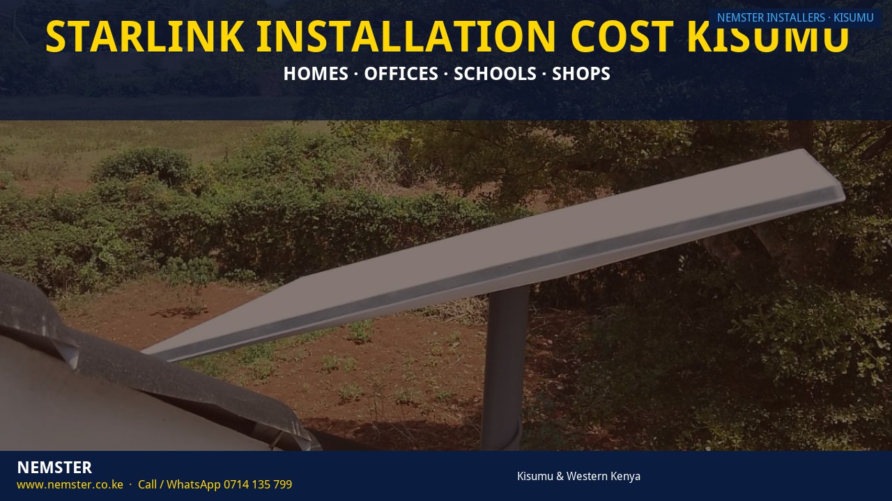 Starlink installation cost Kisumu