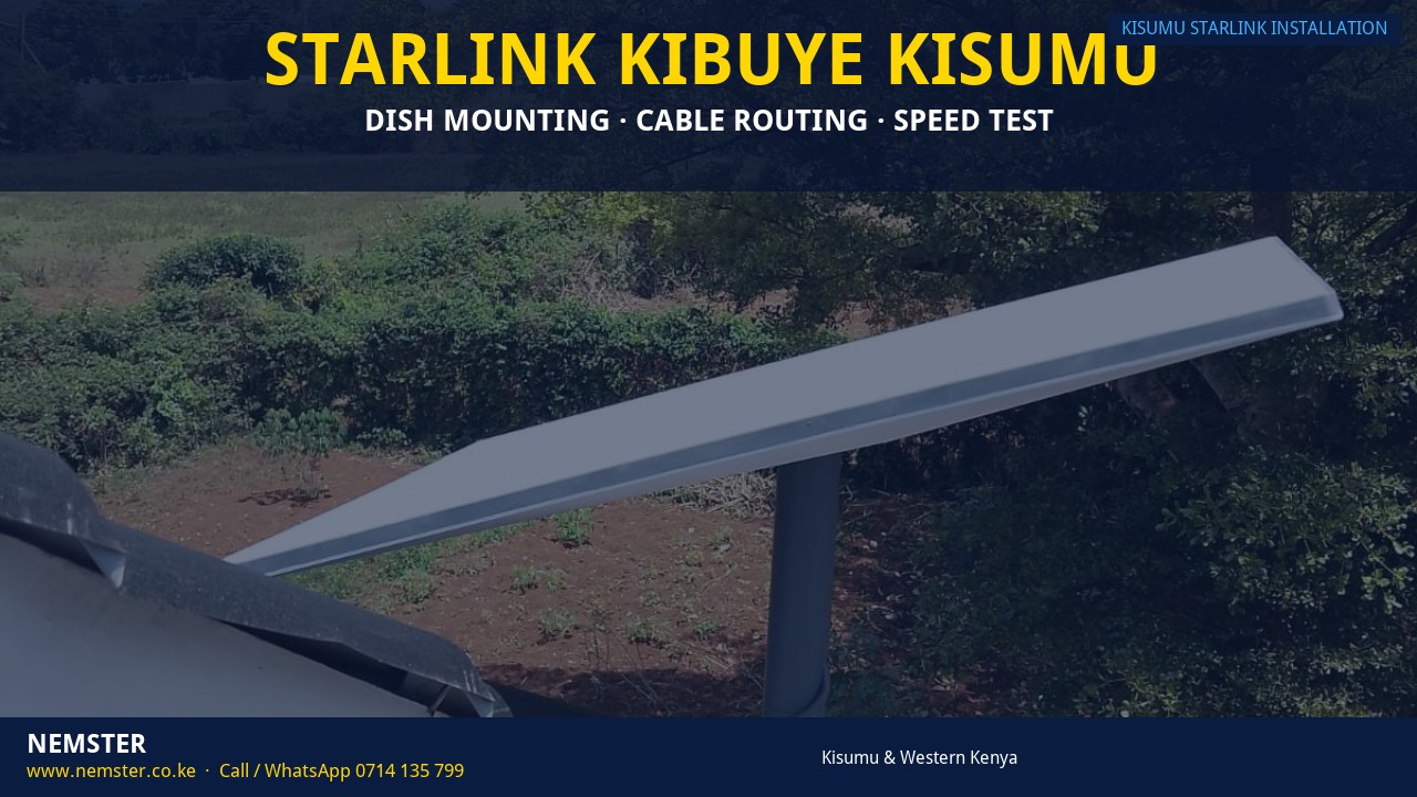 Starlink Kibuye Kisumu