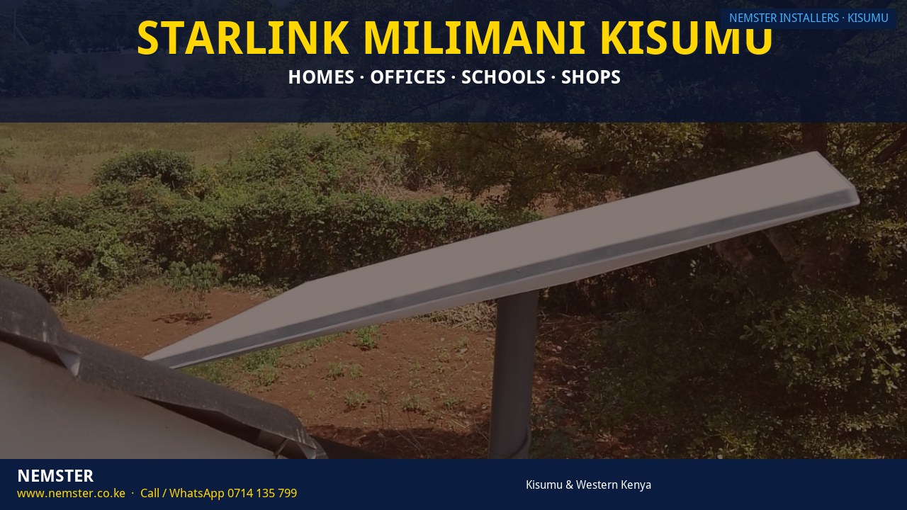 Starlink Milimani Kisumu