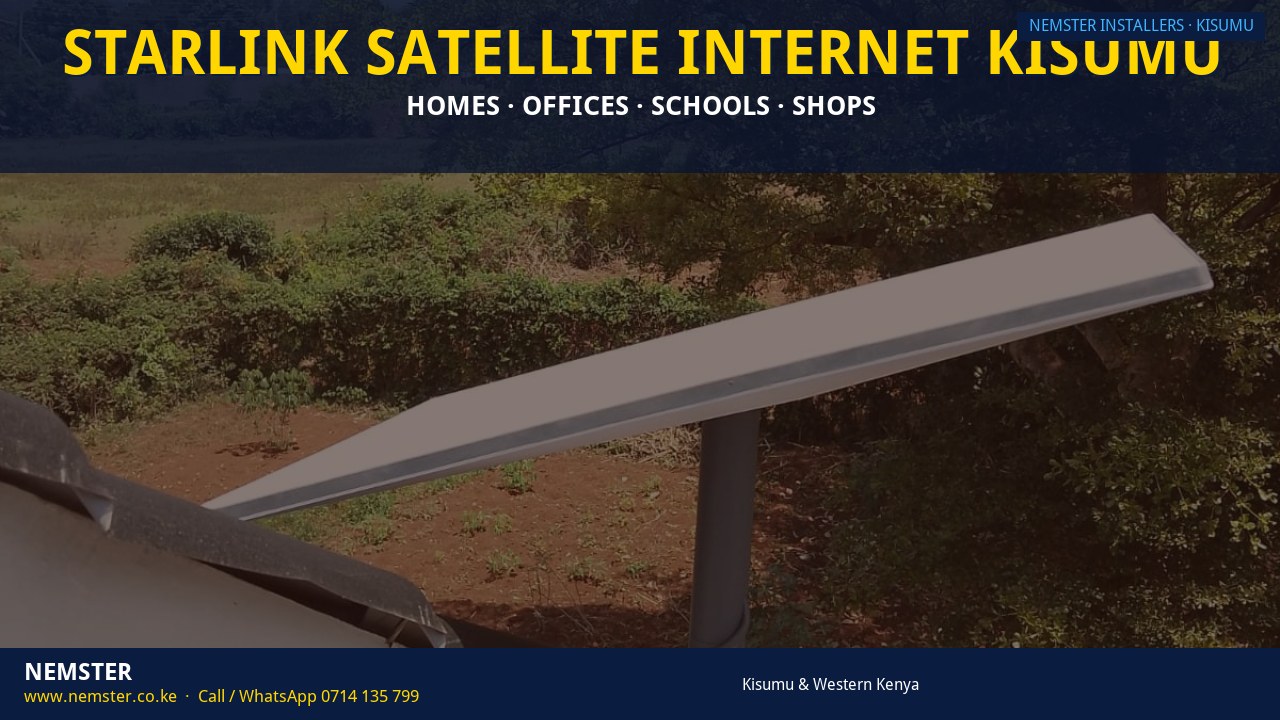 Starlink Satellite Internet Kisumu