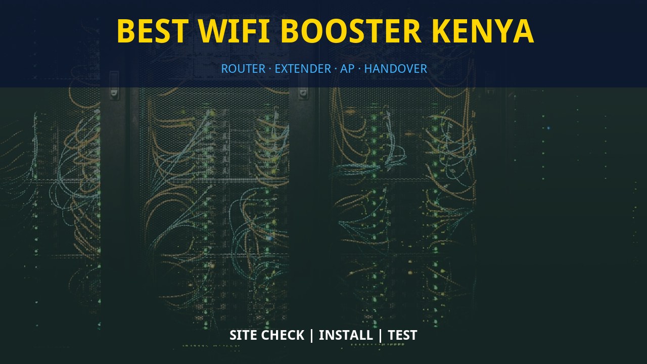 Best WiFi booster Kenya Best WiFi booster Kenya