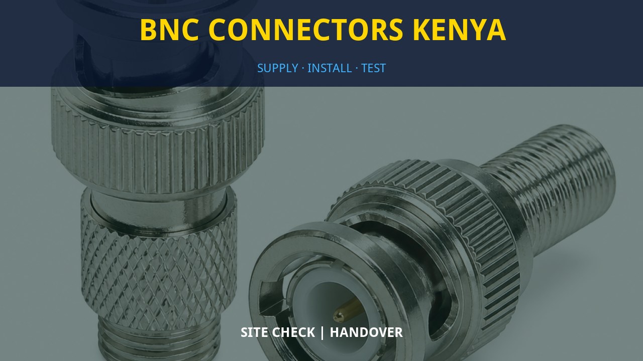 BNC Connectors Kenya BNC Connectors Kenya