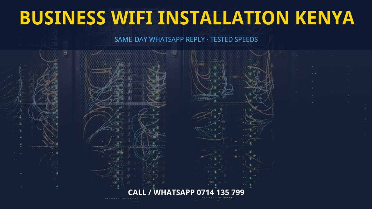 Business WiFi installation Kenya Business WiFi installation Kenya