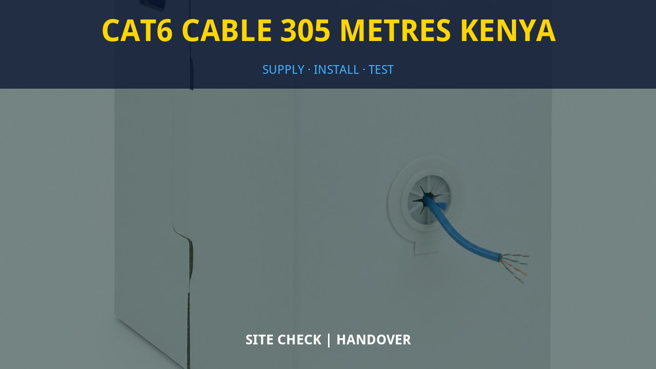Cat6 Cable 305 Metres Kenya Cat6 Cable 305 Metres Kenya