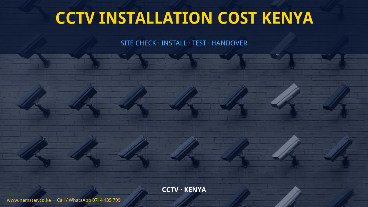 CCTV installation cost Kenya CCTV installation cost Kenya