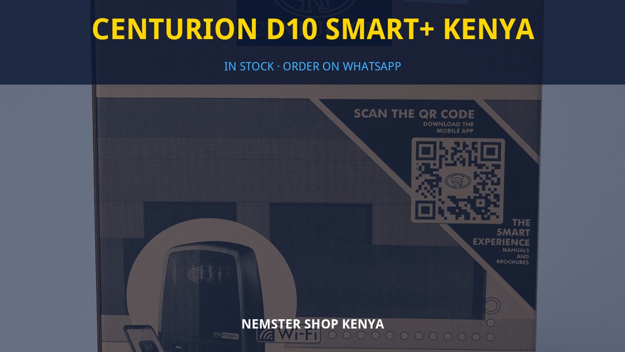 Centurion D10 Smart+ Kenya Centurion D10 Smart+ Kenya