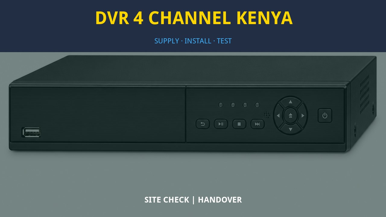 DVR 4 Channel Kenya