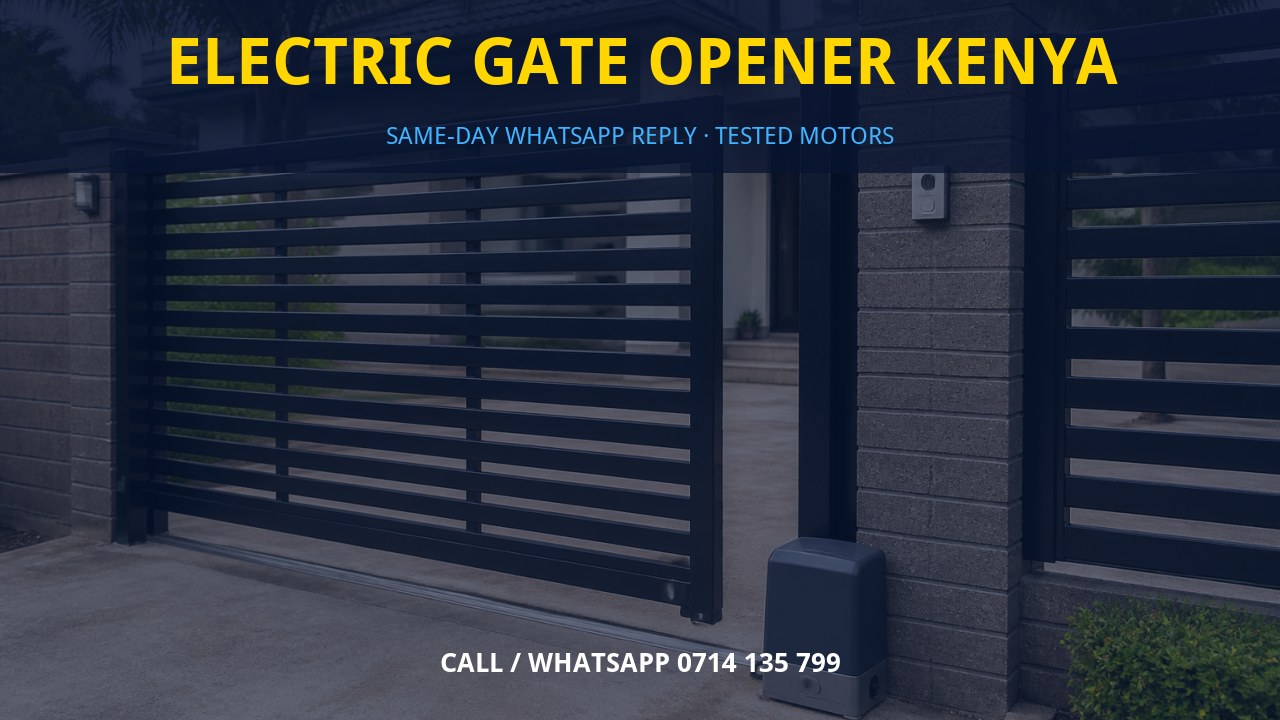 Electric gate opener Kenya