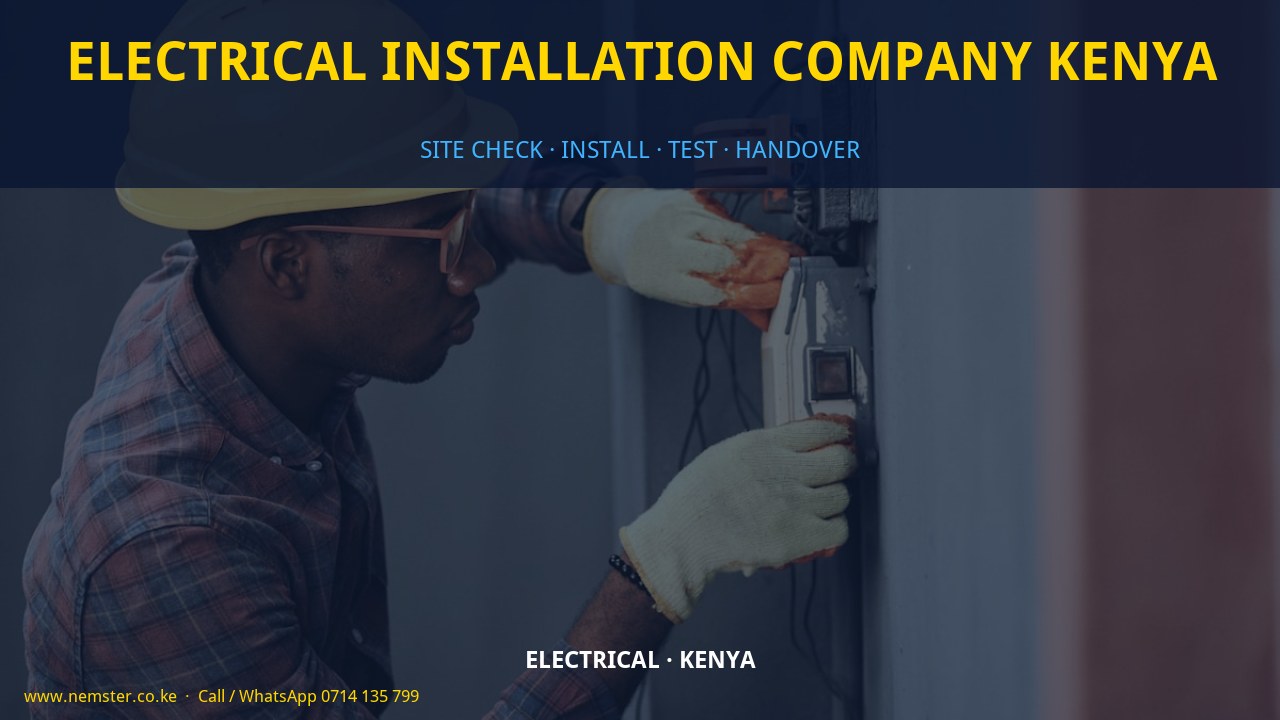 electrical installation company Kenya electrical installation company Kenya