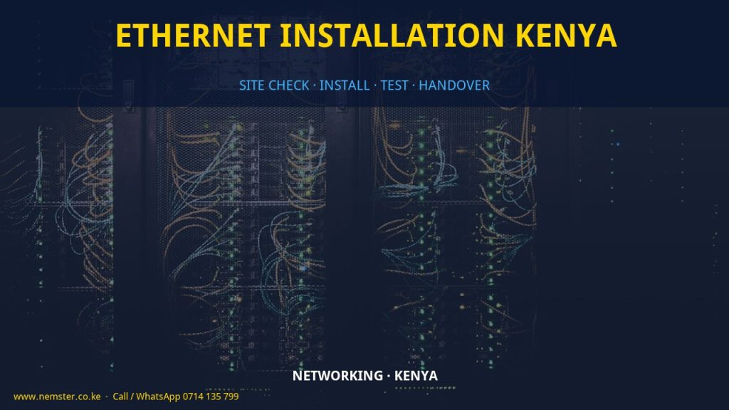 Ethernet installation Kenya