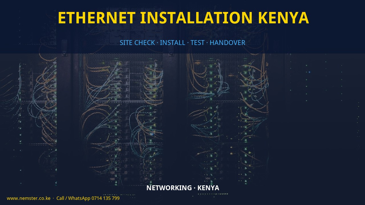 Ethernet installation Kenya Ethernet installation Kenya