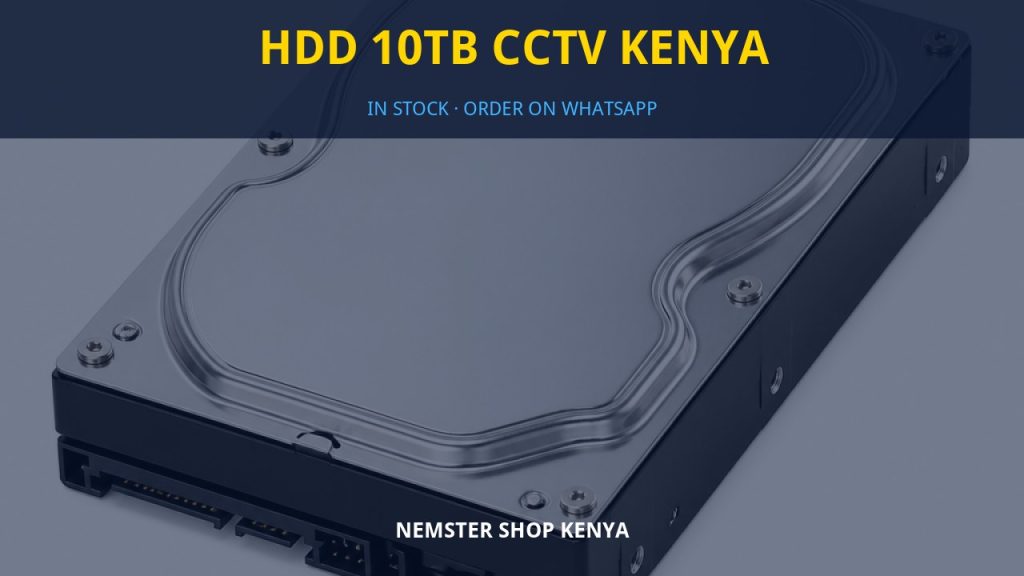 HDD 10TB CCTV Kenya