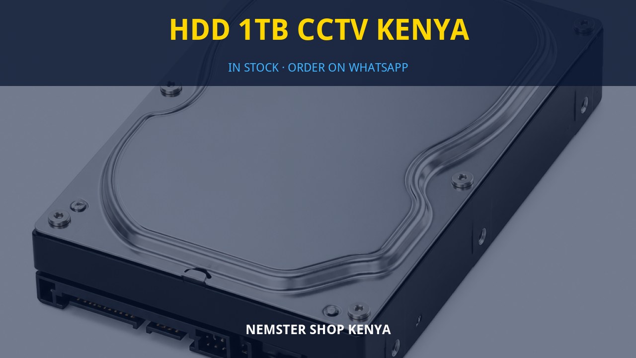 HDD 1TB CCTV Kenya