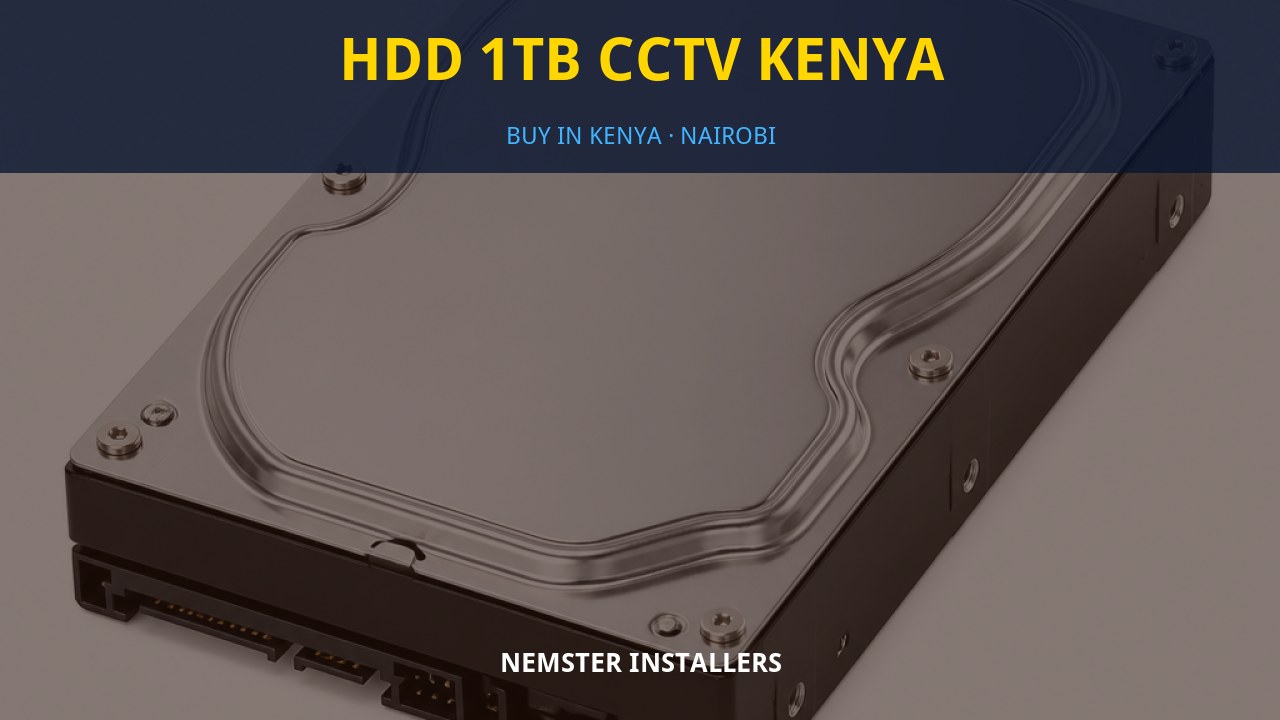 HDD 1TB CCTV Kenya