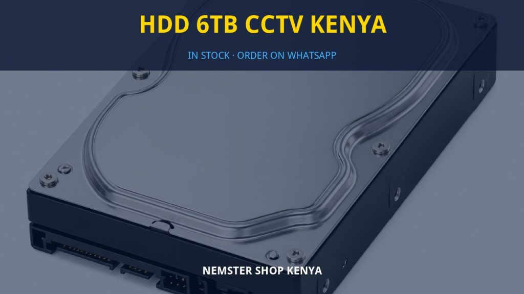 HDD 6TB CCTV Kenya