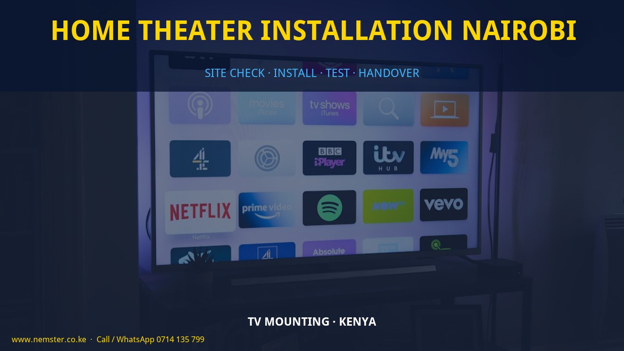 home theater installation Nairobi