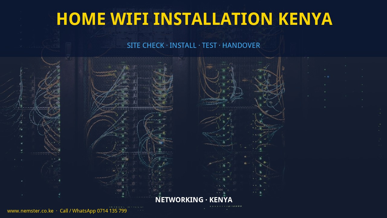 home WiFi installation Kenya