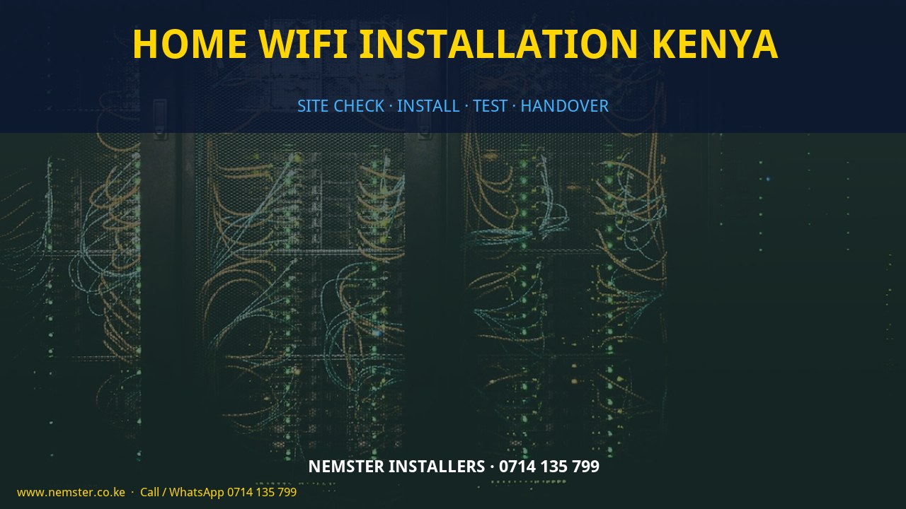 home WiFi installation Kenya