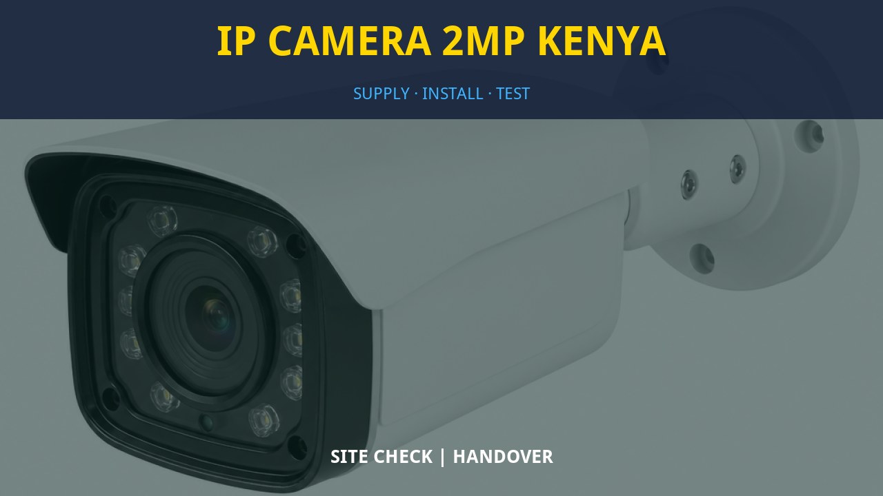 IP Camera 2MP Kenya