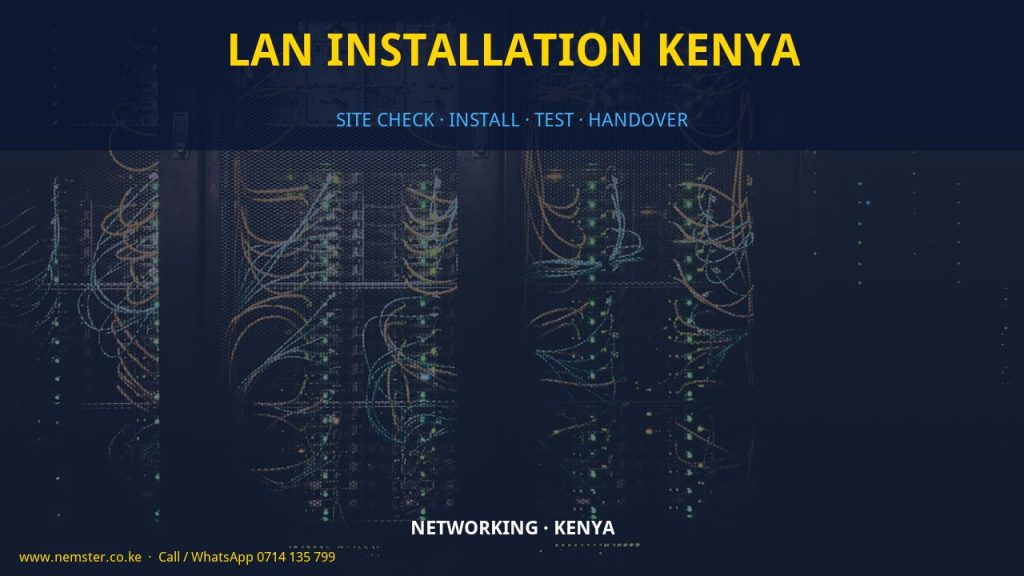 LAN installation Kenya