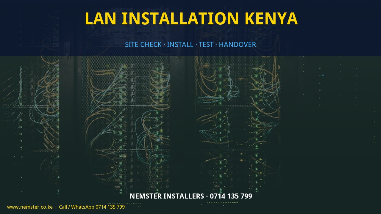 LAN installation Kenya LAN installation Kenya