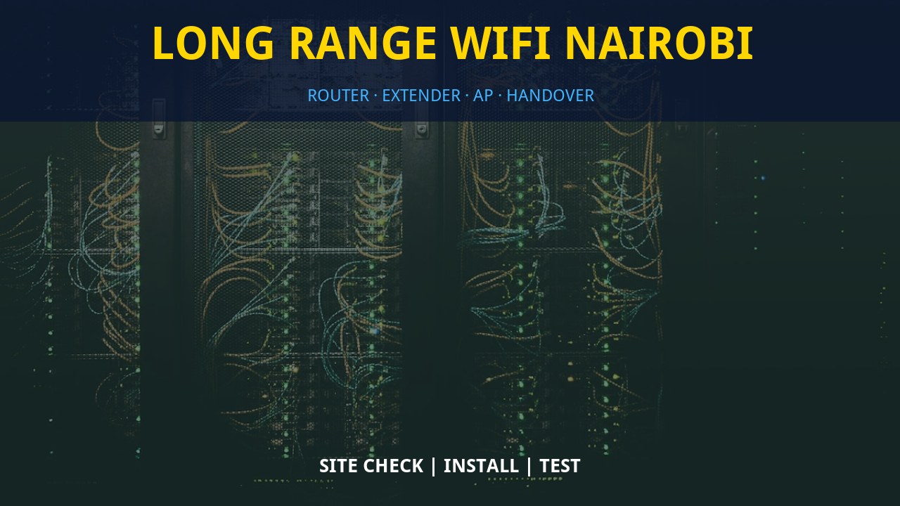 Long range WiFi Nairobi