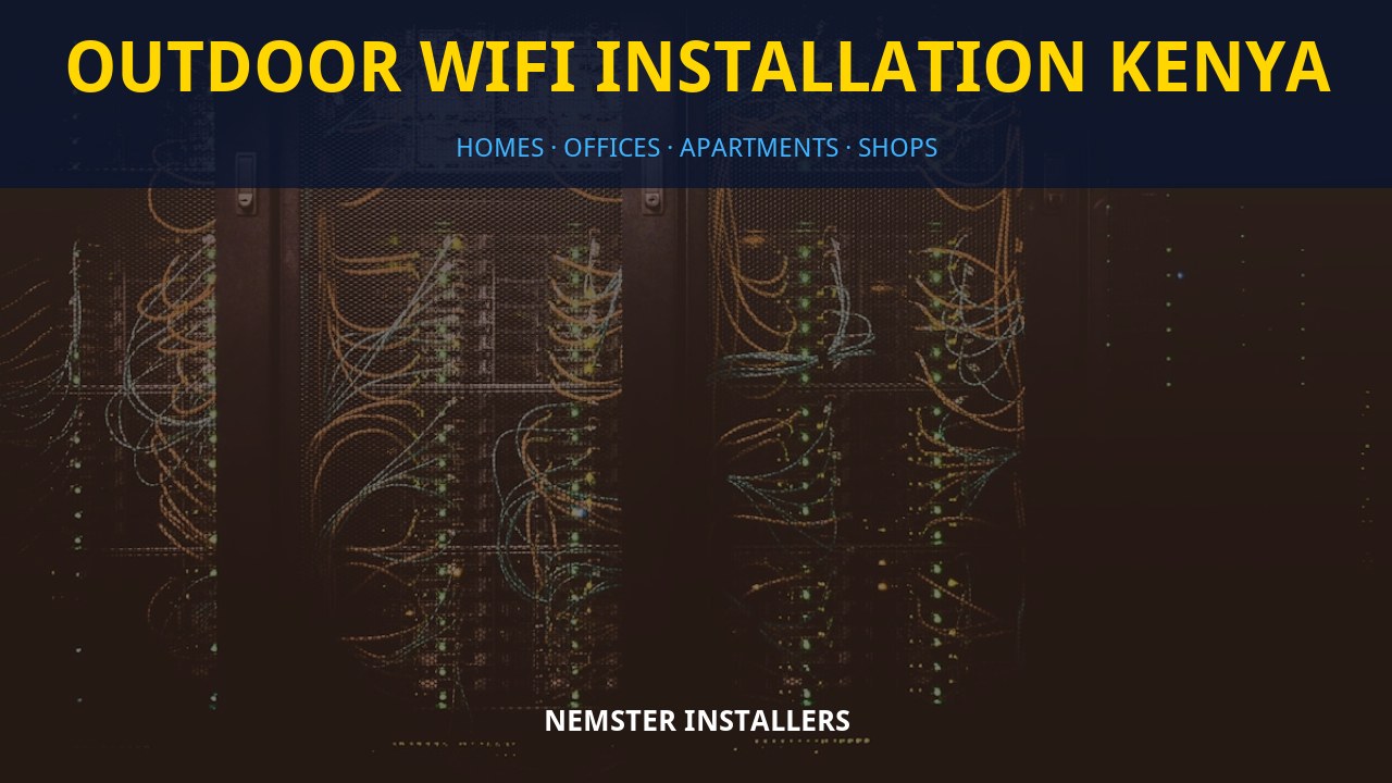 Outdoor WiFi installation Kenya
