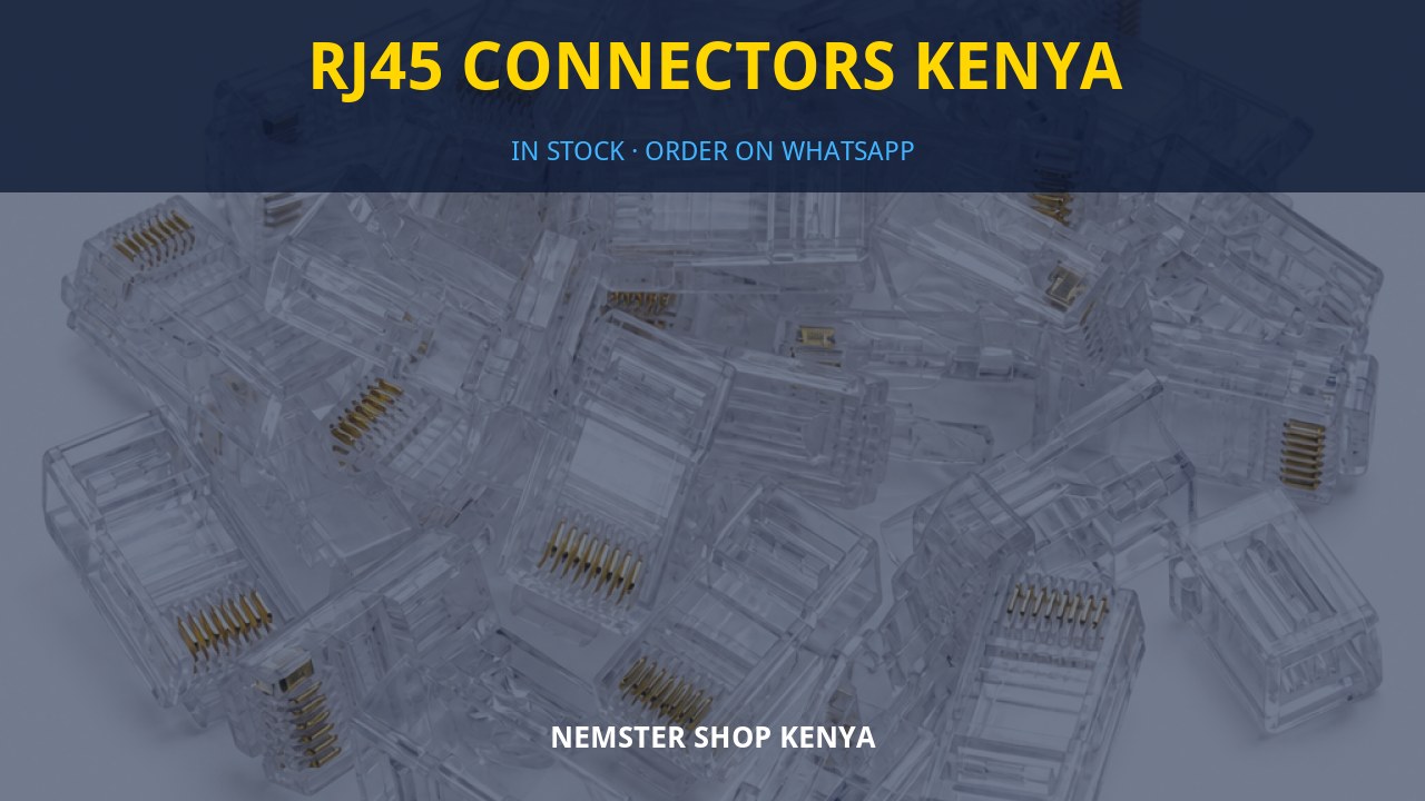 RJ45 Connectors Kenya RJ45 Connectors Kenya
