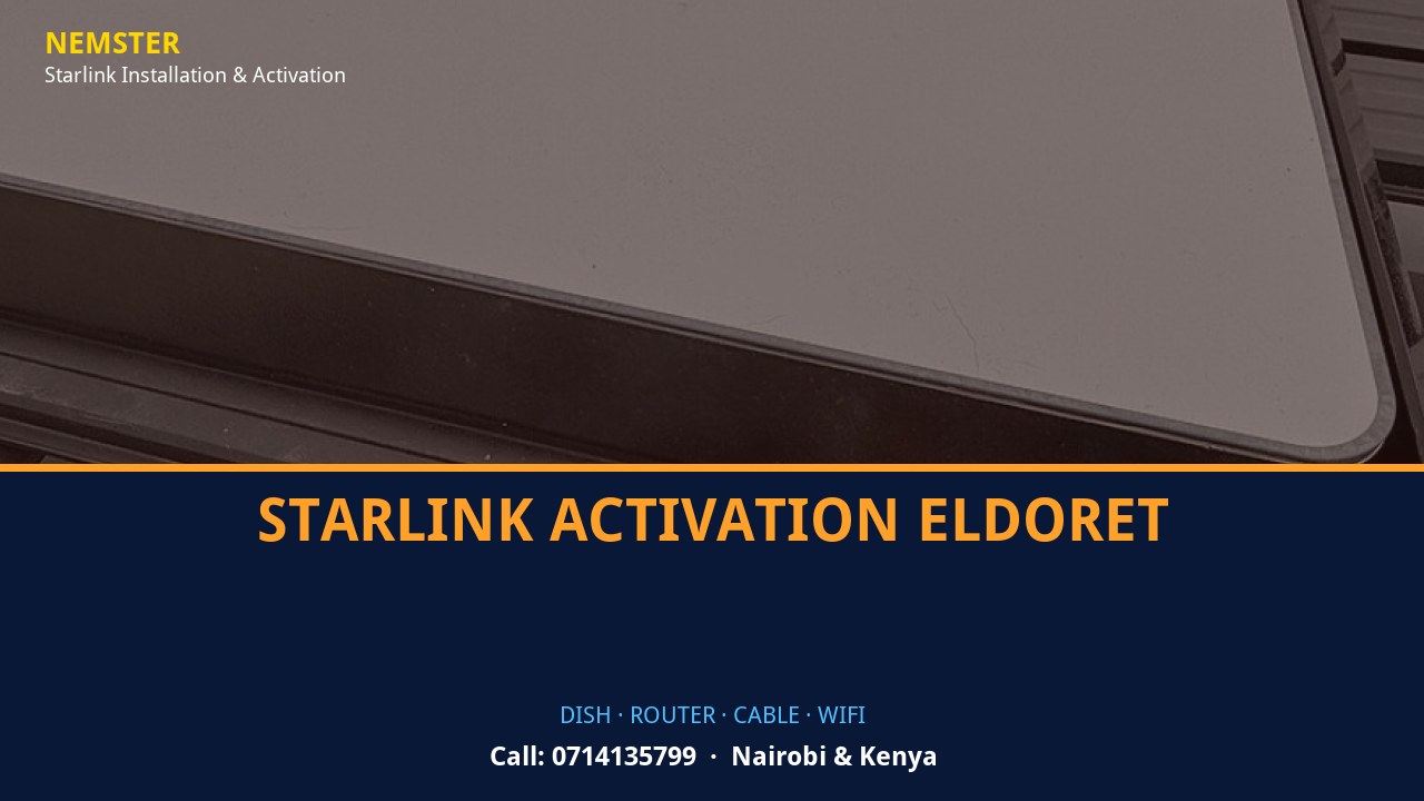 Starlink dish, router and weather-sealed cable routing - Starlink Activation Eldoret by Nemster