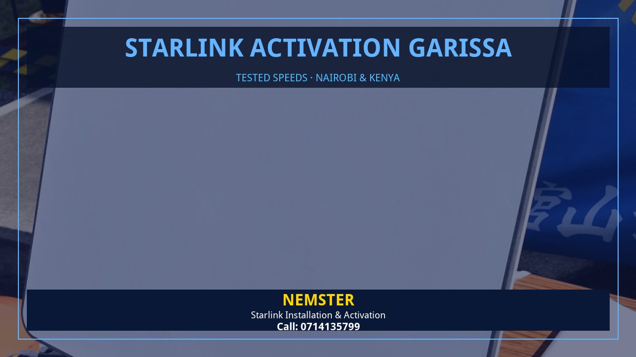 Starlink internet tested with WiFi speed checks in every room - Starlink Activation Garissa by Nemster