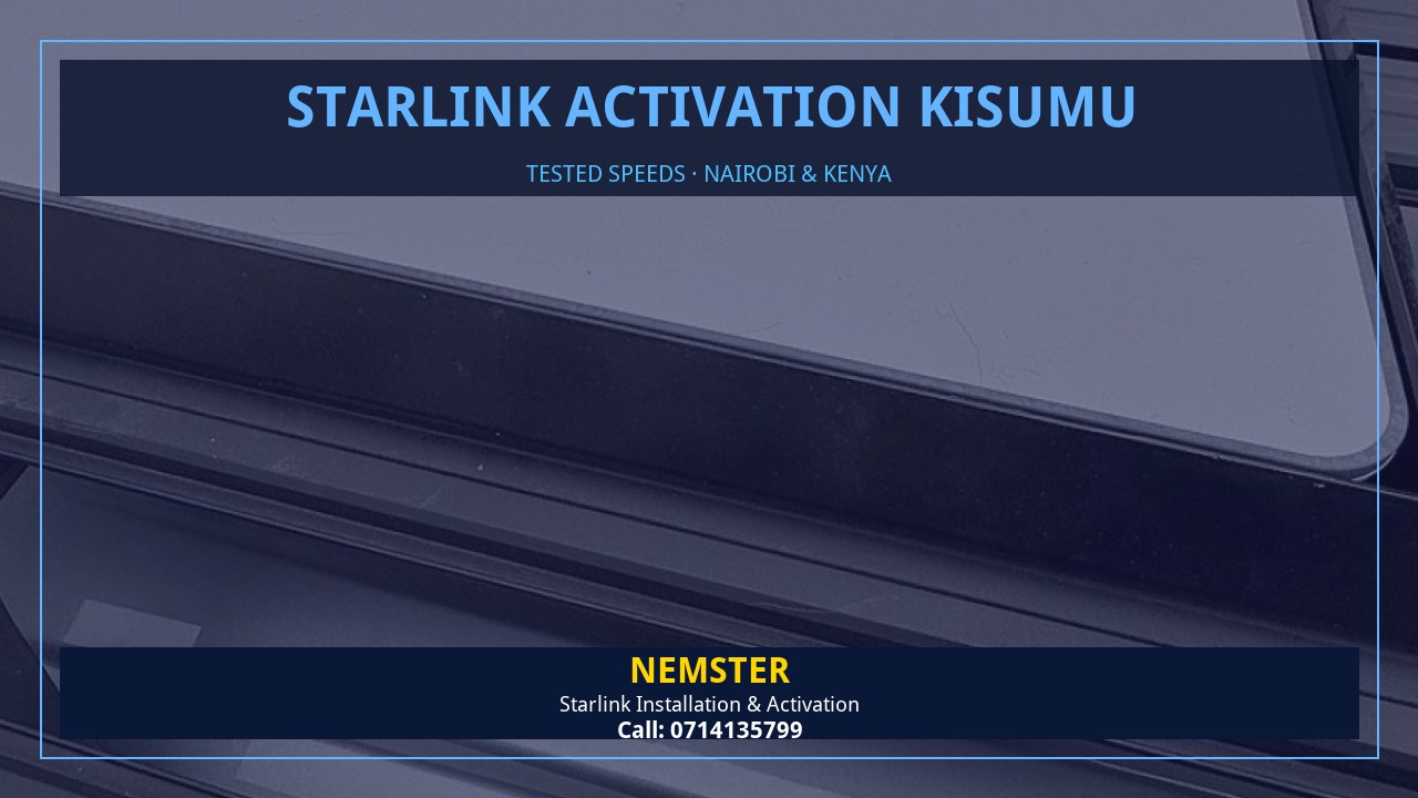 Starlink internet tested with WiFi speed checks in every room - Starlink Activation Kisumu by Nemster