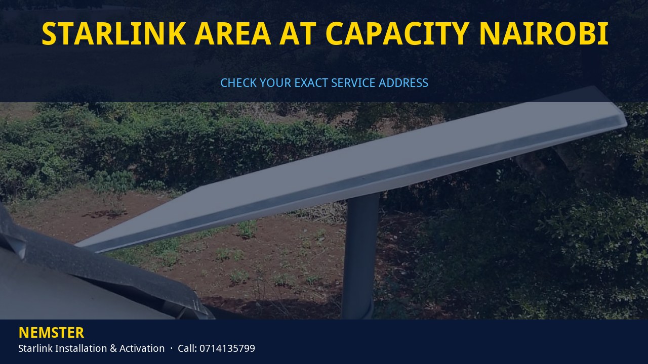 Starlink Area at Capacity Nairobi | Address Check | Nemster Starlink dish ready for installation once address capacity is confirmed - Starlink Area at Capacity Nairobi by Nemster