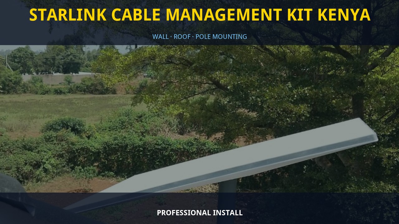 Starlink Cable Management Kit Kenya Starlink Cable Management Kit Kenya