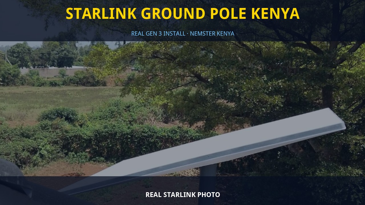Starlink Ground Pole Kenya