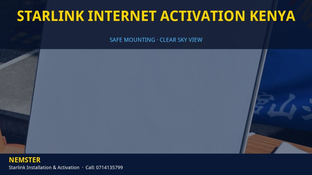 Technician mounting a Starlink dish with a clear view of the sky - Starlink Internet Activation Kenya by Nemster