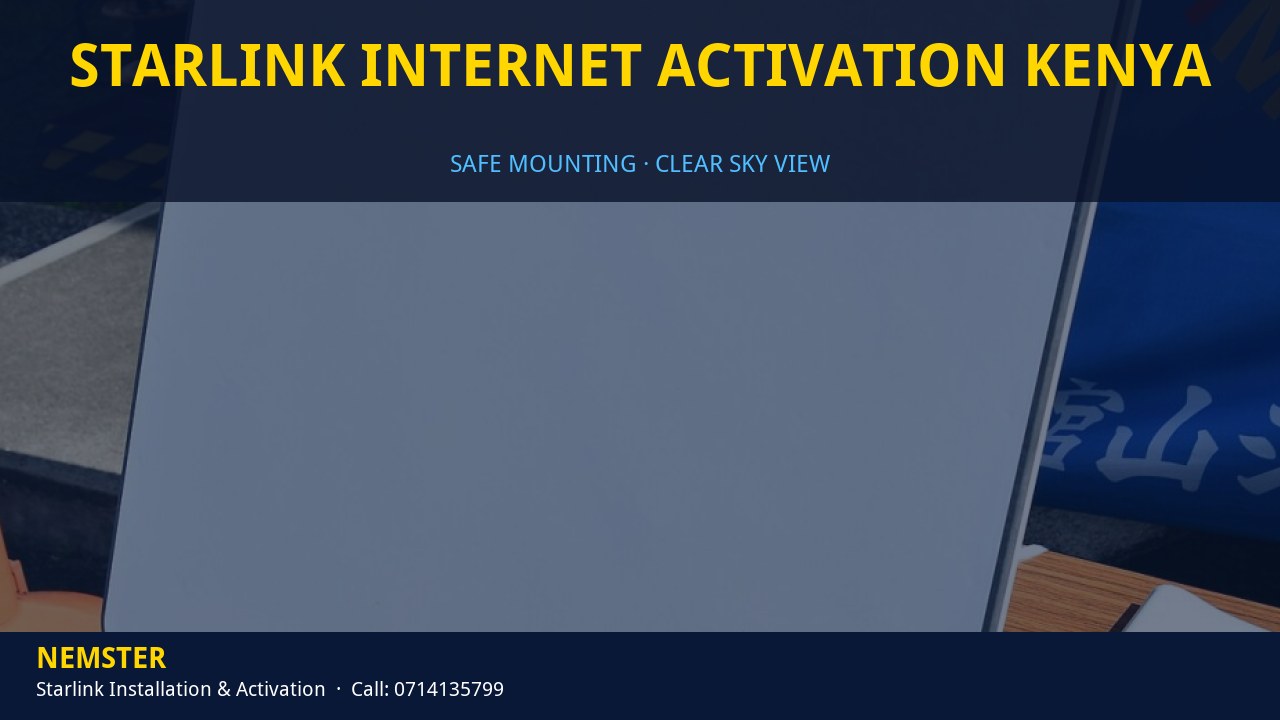 Technician mounting a Starlink dish with a clear view of the sky - Starlink Internet Activation Kenya by Nemster
