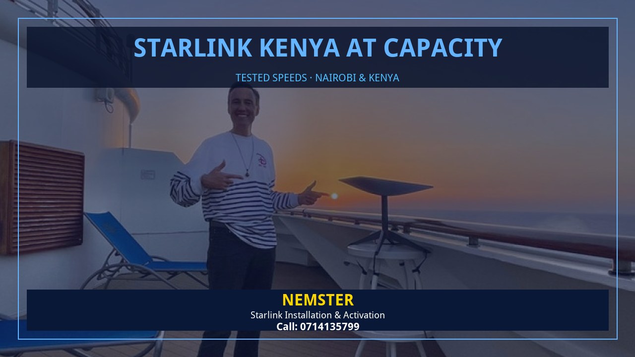 Starlink Kenya at Capacity | Tested Wifi | Nemster Starlink internet tested with WiFi speed checks in every room - Starlink Kenya at Capacity by Nemster
