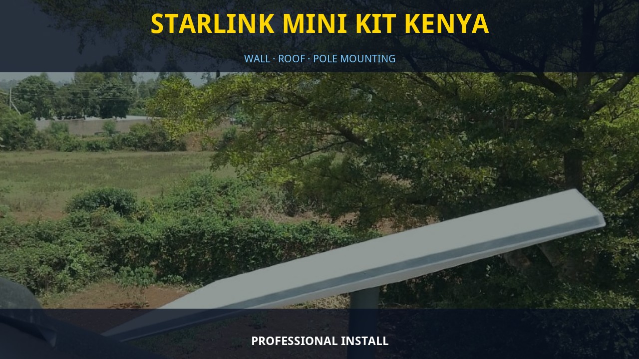 Starlink Mini Kit Kenya Starlink Mini Kit Kenya
