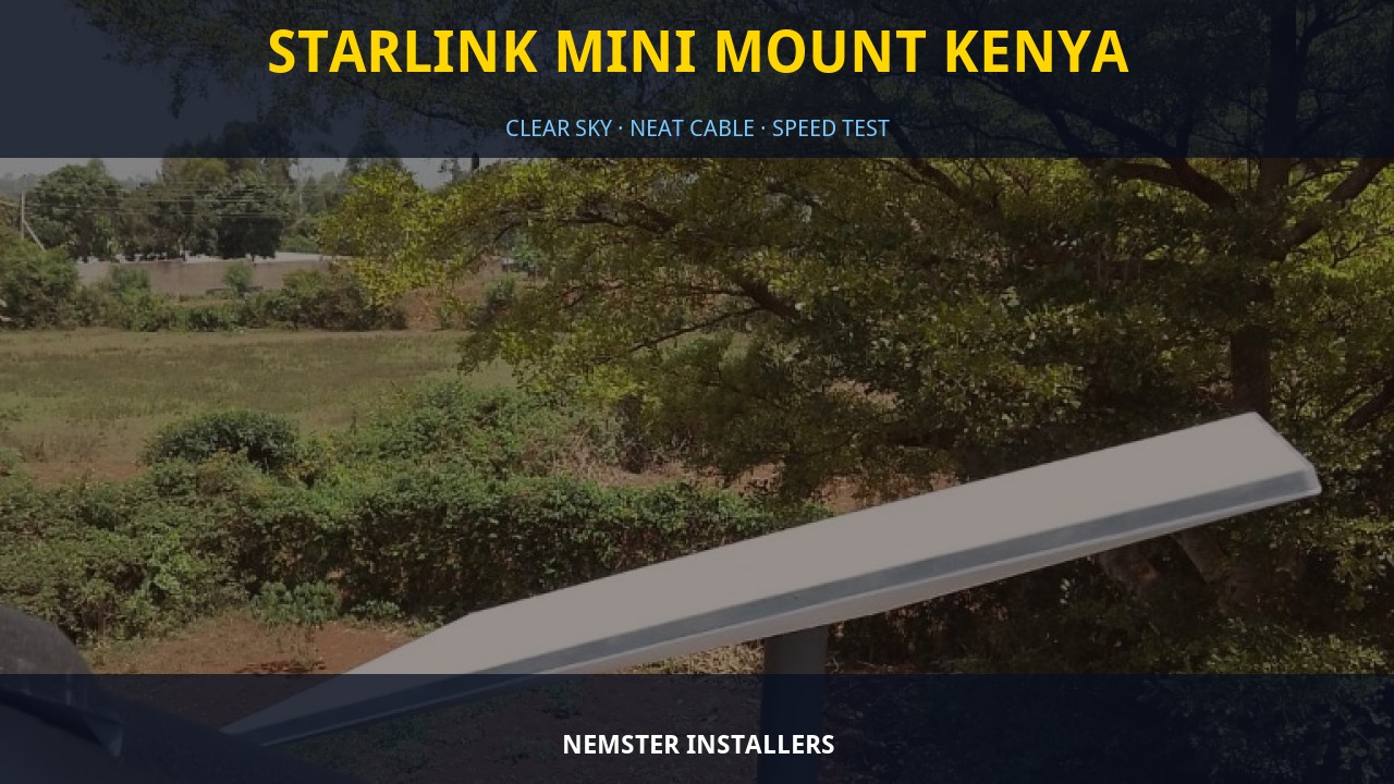 Starlink Mini Mount Kenya Starlink Mini Mount Kenya