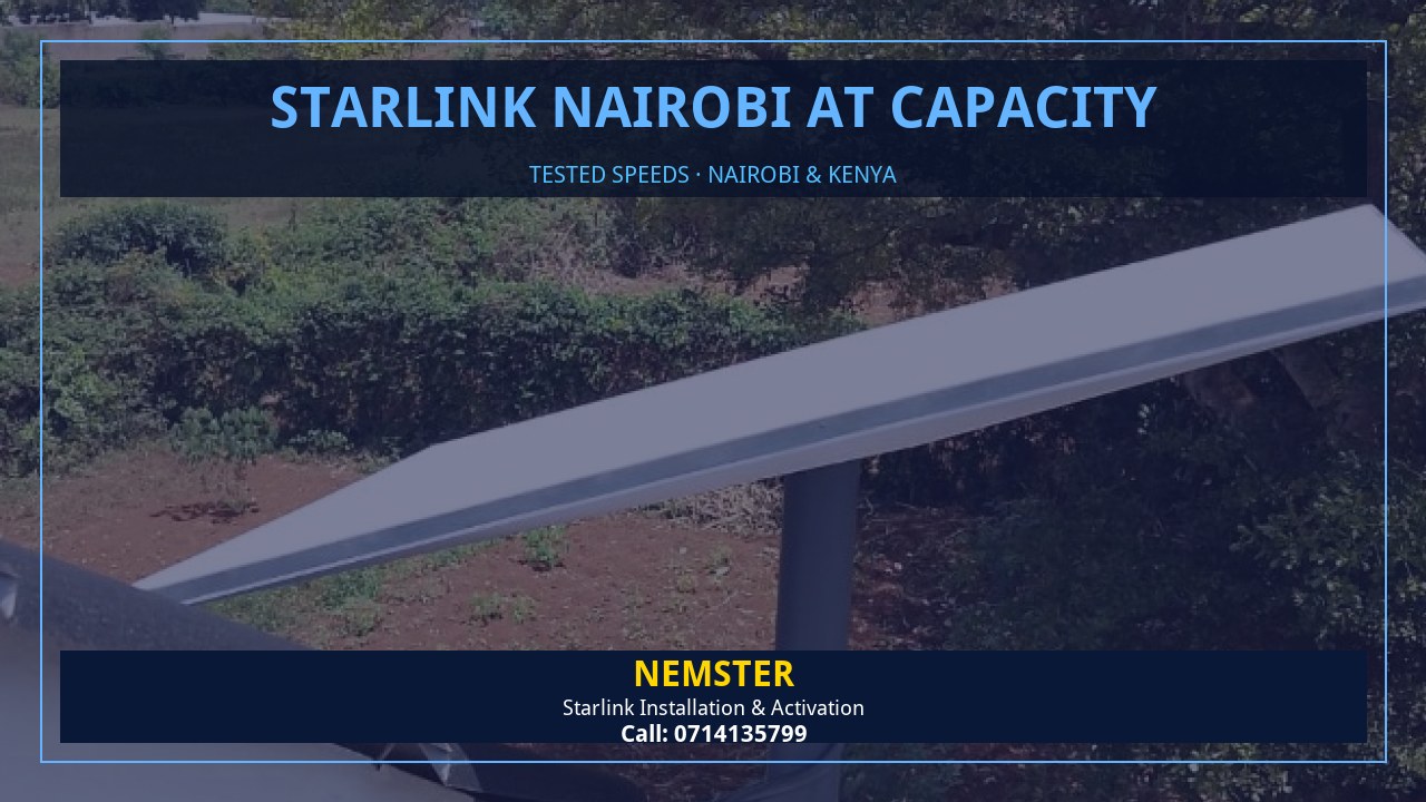 Starlink internet tested with WiFi speed checks in every room - Starlink Nairobi at Capacity by Nemster