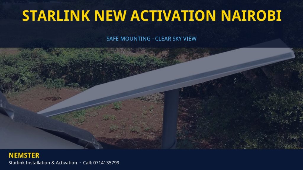 Technician mounting a Starlink dish with a clear view of the sky - Starlink New Activation Nairobi by Nemster