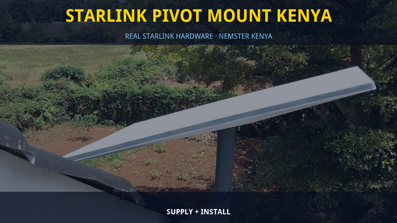 Starlink Pivot Mount Kenya