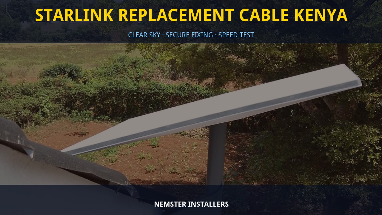 Starlink Replacement Cable Kenya