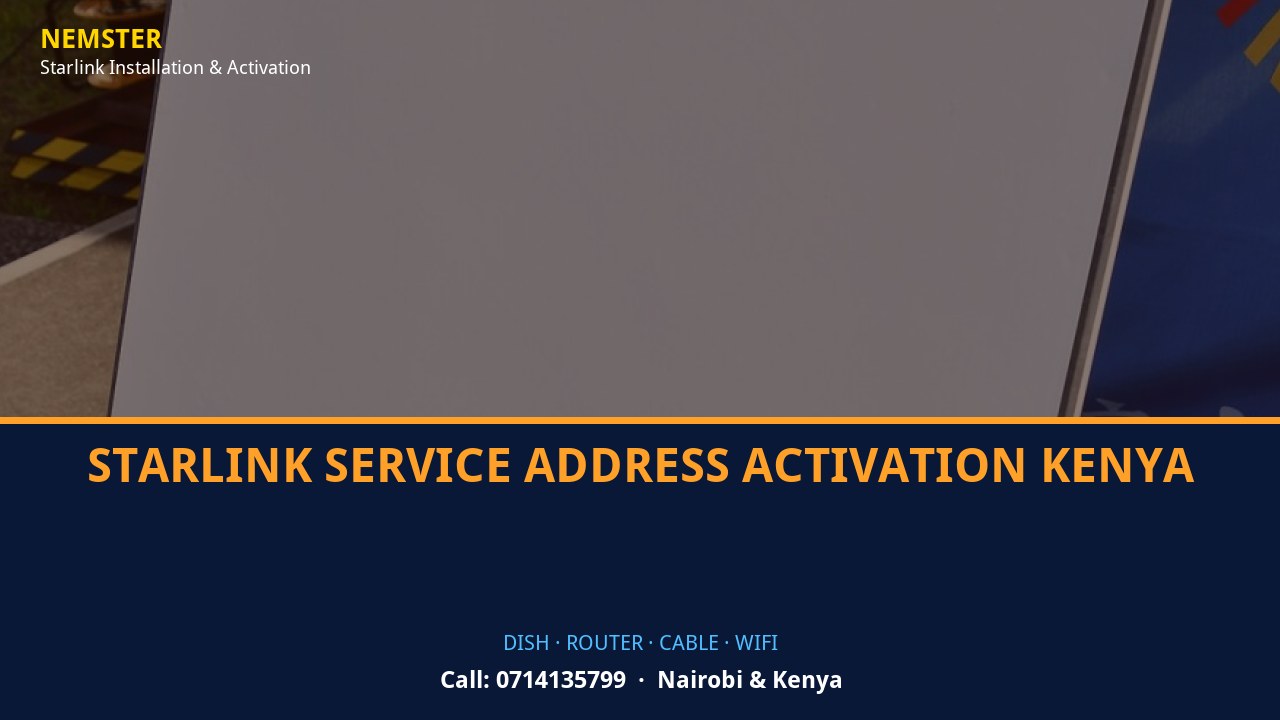Starlink dish, router and weather-sealed cable routing - Starlink Service Address Activation Kenya by Nemster