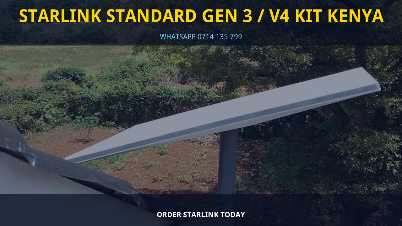 Starlink Standard Gen 3 / V4 Kit Kenya Starlink Standard Gen 3 / V4 Kit Kenya