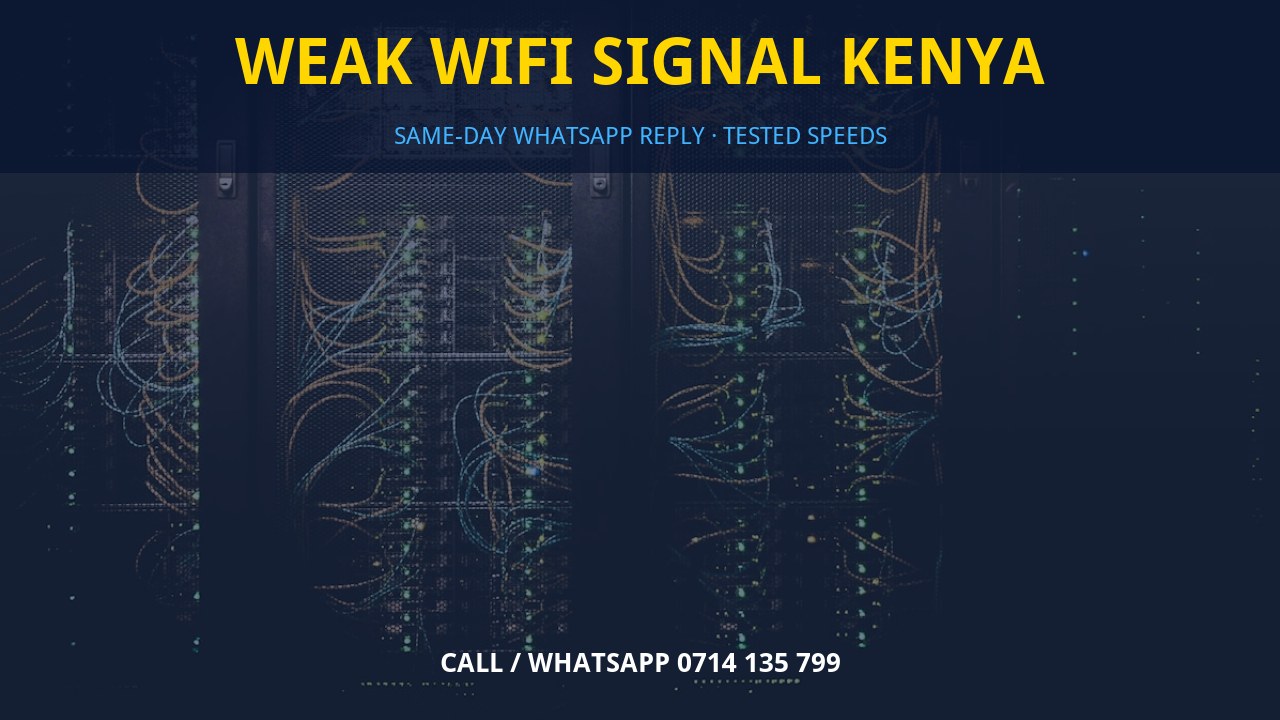 Weak WiFi signal Kenya Weak WiFi signal Kenya